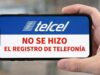 Millones de celulares en México podrían quedarse sin servicio por falta de registro