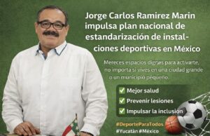 Impulsa Ramírez Marín plan nacional para garantizar espacios deportivos dignos en todo México