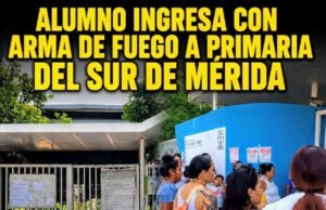 Crece la indignación en Mérida tras presunto ingreso de arma de fuego a primaria de Villa Magna Sur