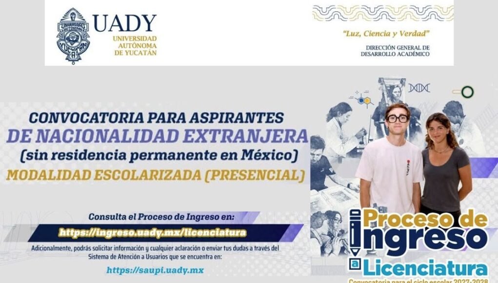 UADY lanza convocatoria de ingreso 2027 para estudiantes extranjeros de licenciatura